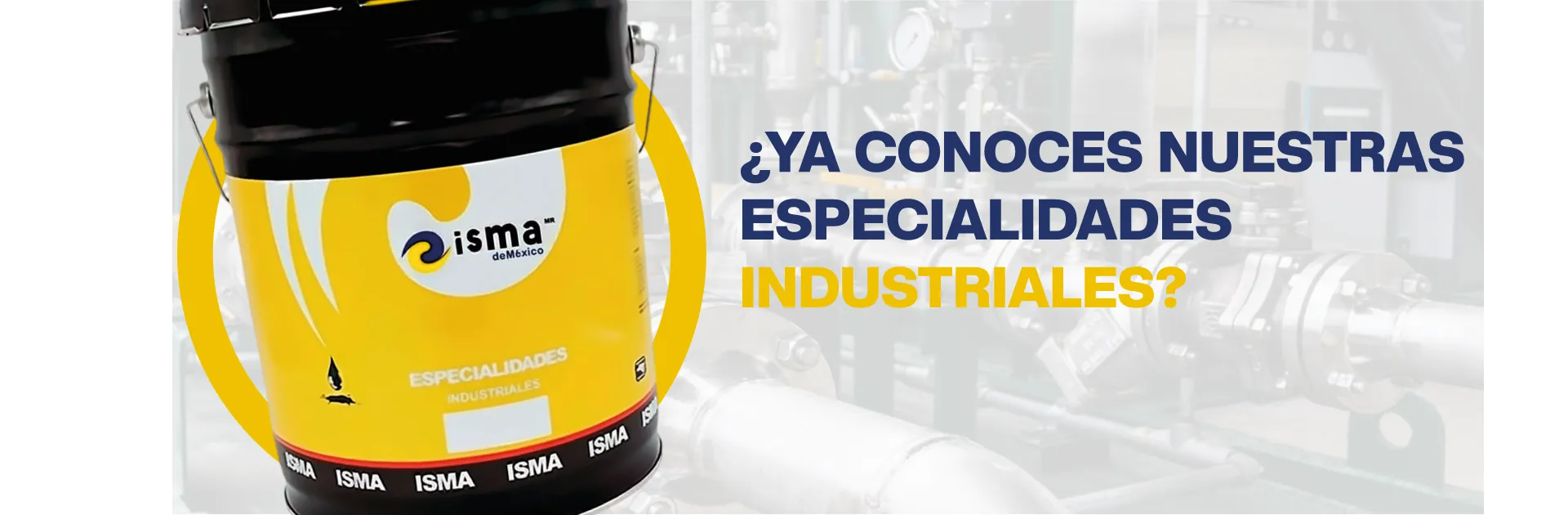 Especialidades industriales de ISMA de México